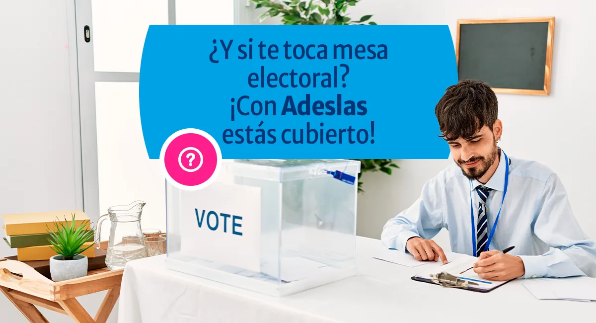 ¿Mi seguro cubre los gastos de mis vacaciones si me toca mesa electoral?