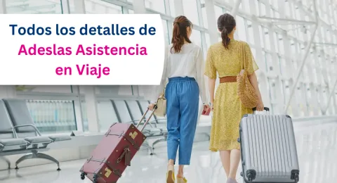 Todo lo que debes saber sobre el Seguro de Viaje que necesitas esta Semana Santa