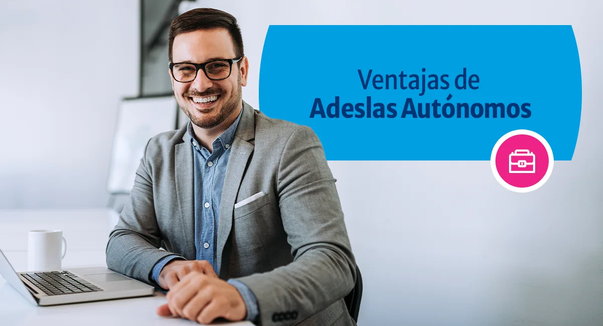 Ventajas de Adeslas Autónomos