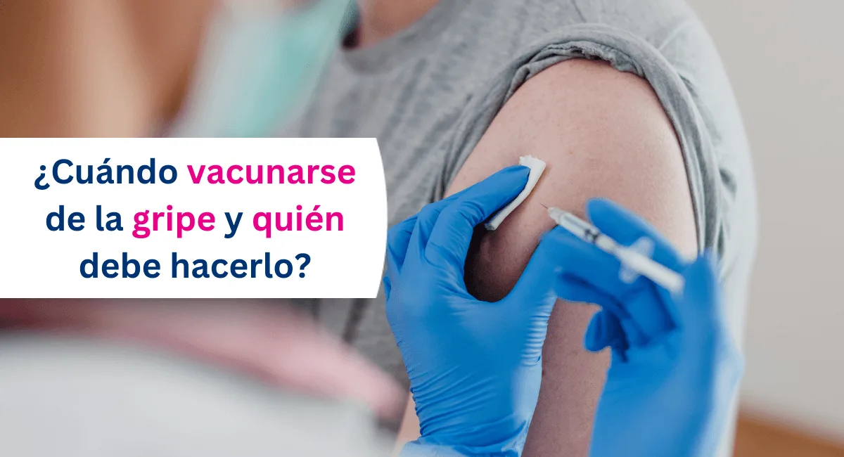 Vacuna de la gripe: quién debería vacunarse y por qué hacerlo antes del invierno