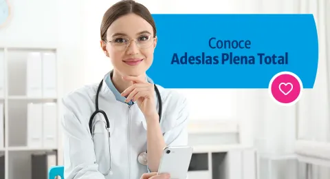 Conoce Adeslas Plena Total