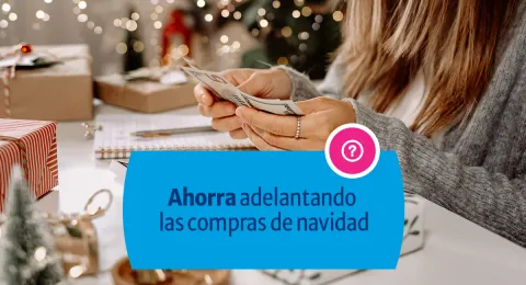 Ahorra adelantando las compras de Navidad